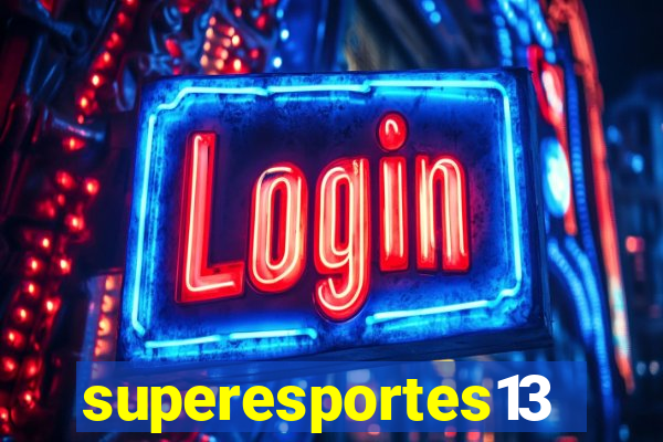 superesportes13.bet