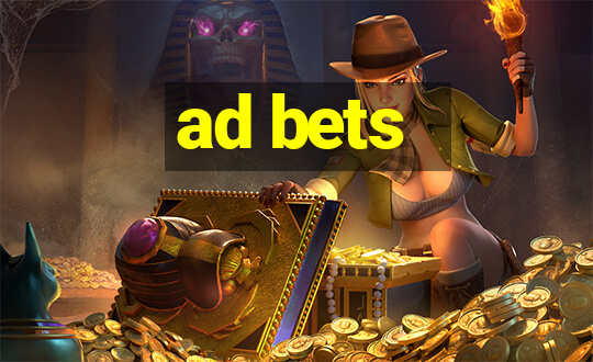 ad bets