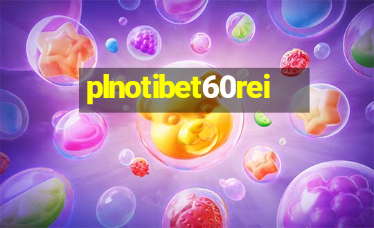 plnotibet60rei