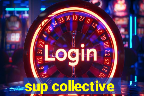 sup collective