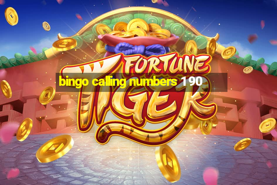 bingo calling numbers 1 90