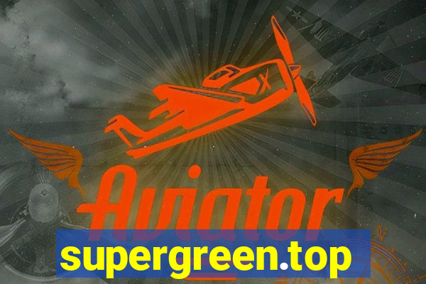 supergreen.top