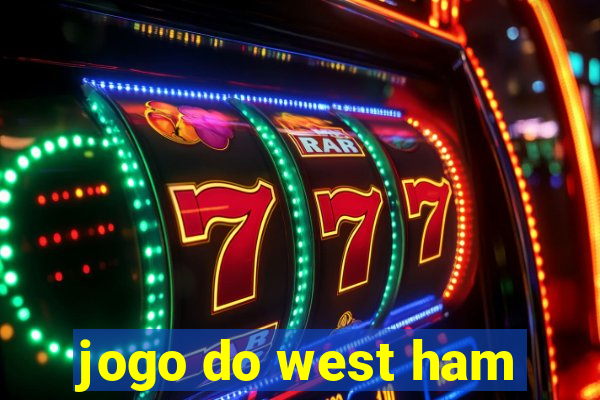 jogo do west ham