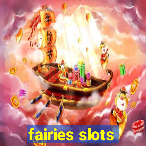 fairies slots