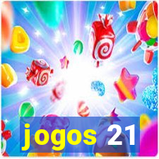 jogos 21