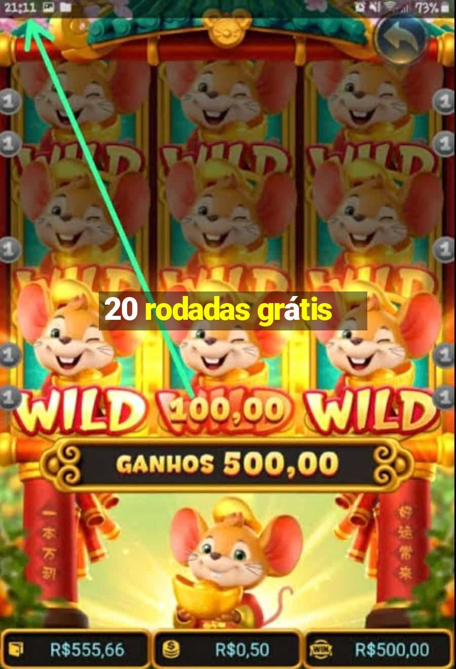 20 rodadas grátis