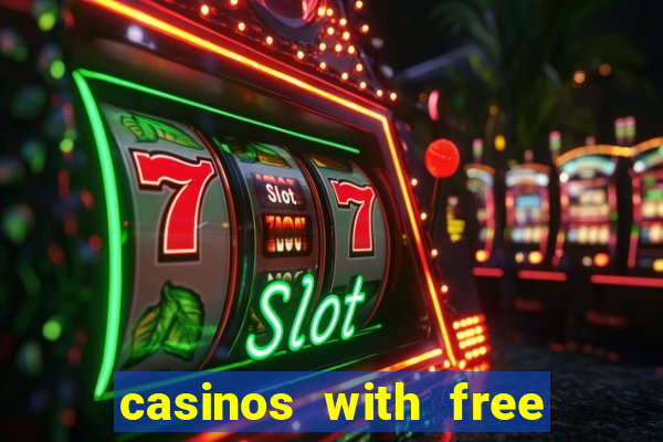 casinos with free bonus no deposit