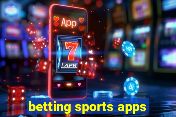 betting sports apps