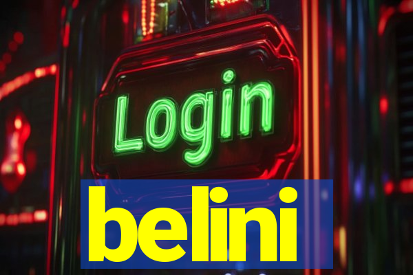 belini