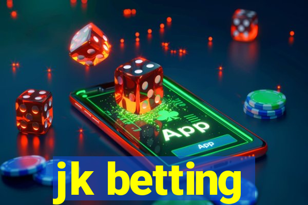 jk betting