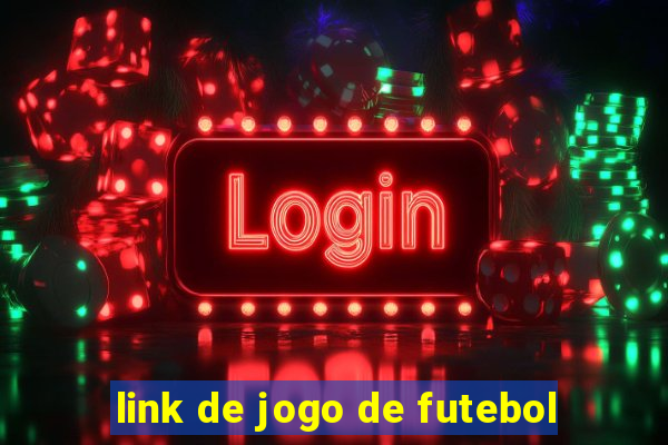 link de jogo de futebol