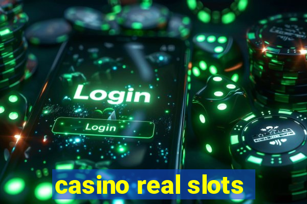 casino real slots