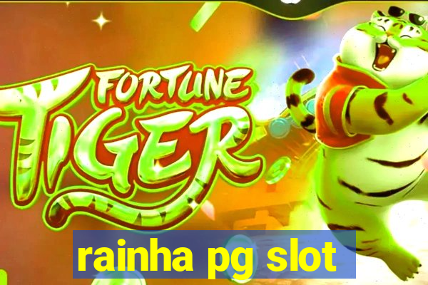 rainha pg slot