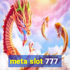 meta slot 777