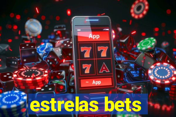 estrelas bets