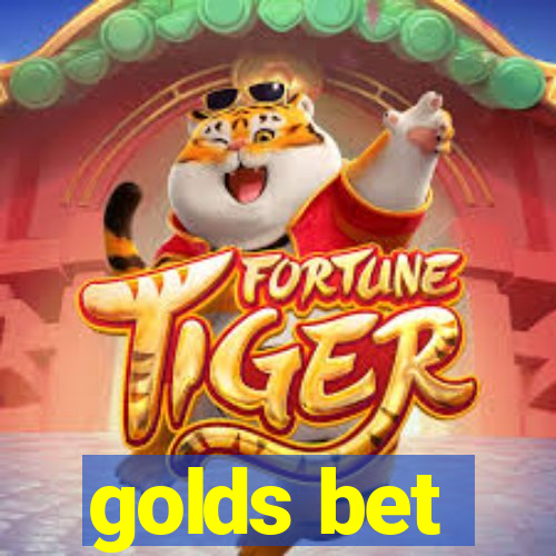 golds bet