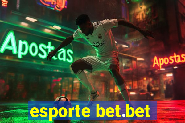 esporte bet.bet