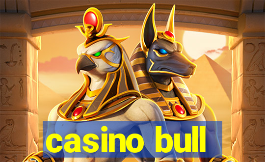 casino bull