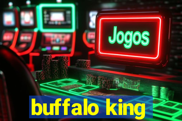 buffalo king