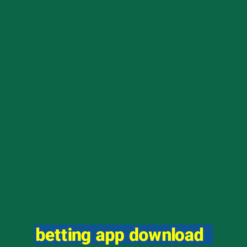 betting app download