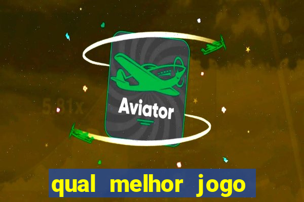 qual melhor jogo online para ganhar dinheiro