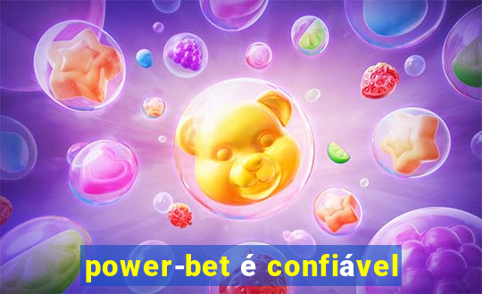 power-bet é confiável