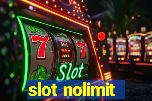 slot nolimit