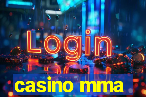 casino mma