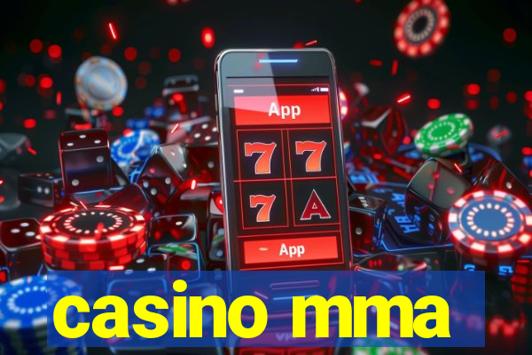 casino mma