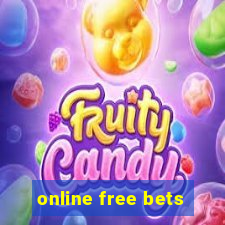 online free bets