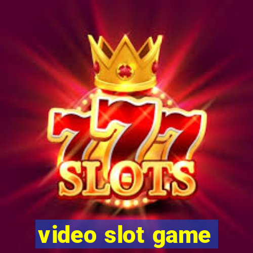 video slot game