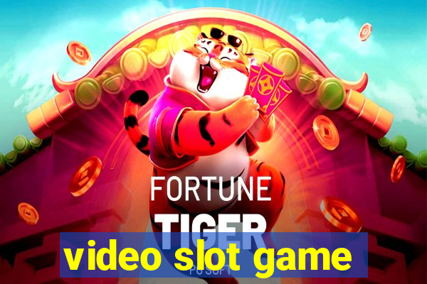 video slot game