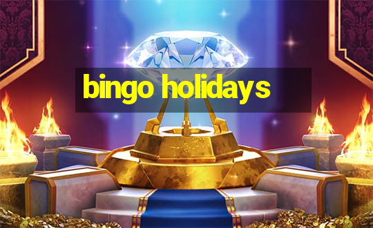 bingo holidays