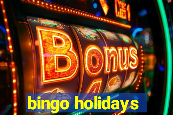 bingo holidays