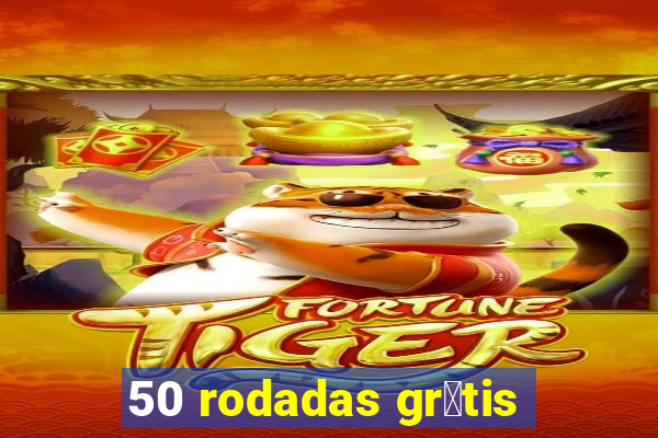 50 rodadas gr谩tis