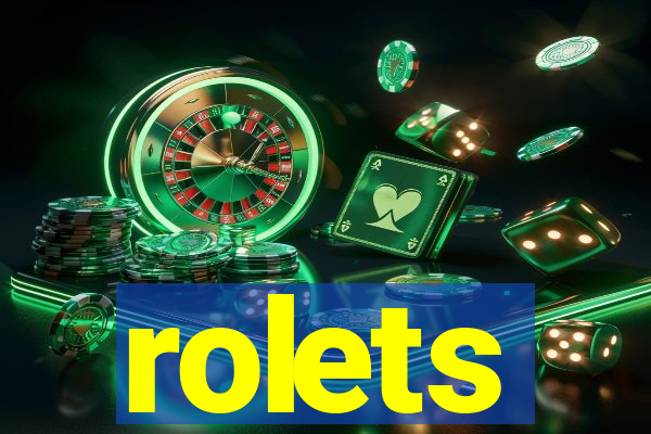 rolets