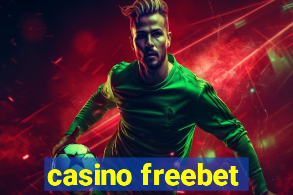 casino freebet