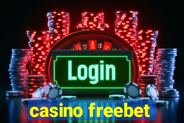 casino freebet