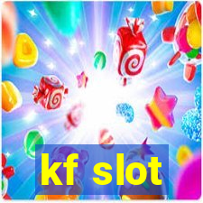 kf slot