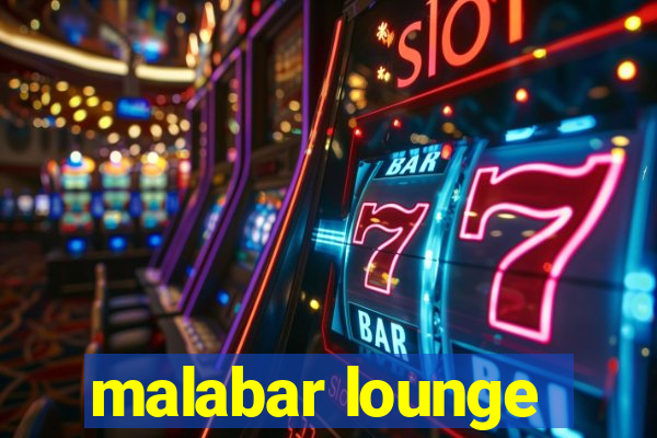 malabar lounge