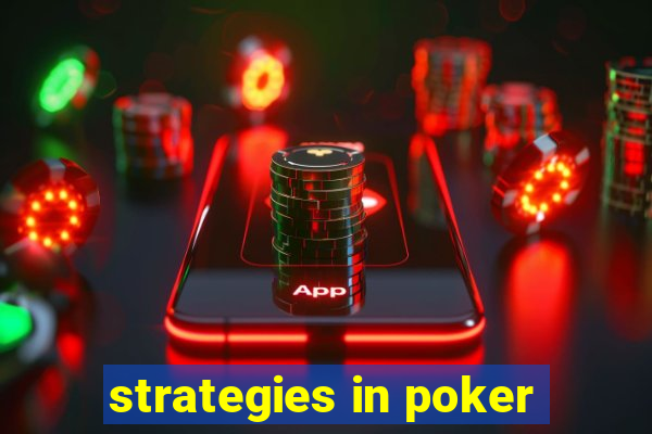 strategies in poker