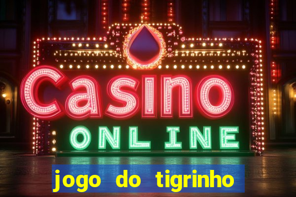 jogo do tigrinho que ganha b?nus ao se cadastrar