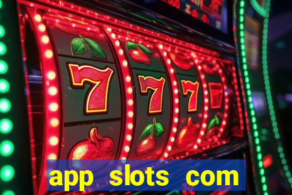 app slots com bonus de cadastro