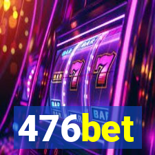 476bet