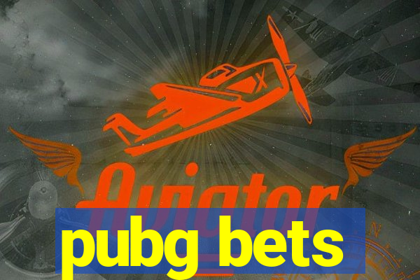 pubg bets