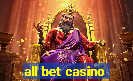 all bet casino