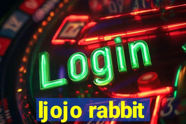 ljojo rabbit