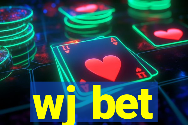 wj bet