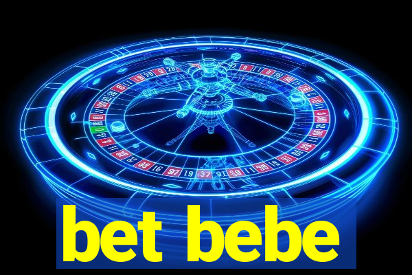 bet bebe