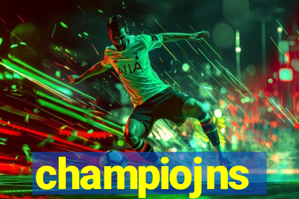 champiojns